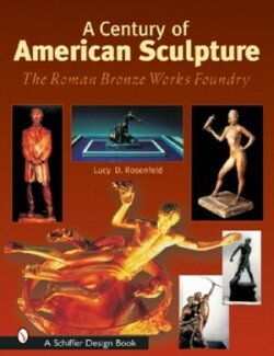 Century of American Sculpture