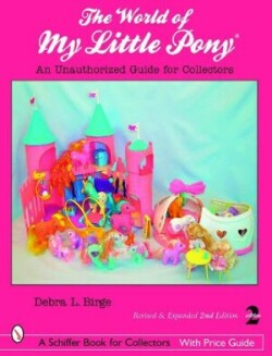 World of My Little Pony ®