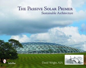 Passive Solar Primer