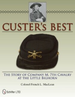 Custer’s Best