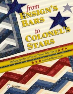 From Ensign's Bars to Colonel's Stars