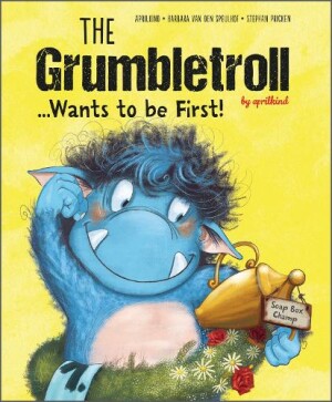 Grumbletroll . . . Wants to Be First!