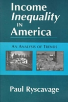Income Inequality in America: An Analysis of Trends