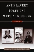 Anti-Slavery Political Writings, 1833-1860