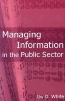 Managing Information in the Public Sector