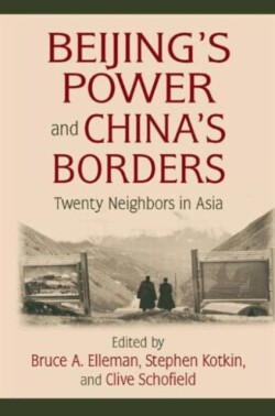 Beijing's Power and China's Borders