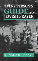 Every Person's Guide to Jewish Prayer