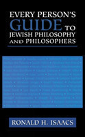 Every Person's Guide to Jewish Philosophy and Philosophers