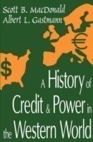 History of Credit and Power in the Western World