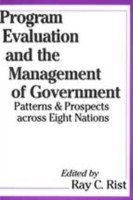 Program Evaluation and the Management of Government