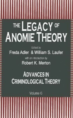 Legacy of Anomie Theory