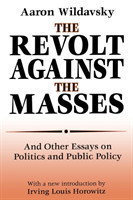 Revolt Against the Masses