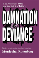 Damnation and Deviance