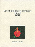 Elements of Hebrew by an Inductive Method (1892)