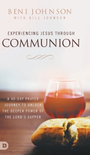 Experiencing Jesus Through Communion