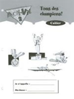 Acti-Vie - Tous des champions! Workbook, Level 2
