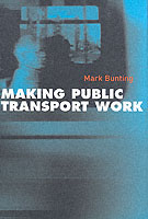 Making Public Transport Work