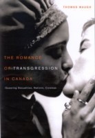 Romance of Transgression in Canada