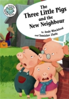 Three Little Pigs & the New Neighbour