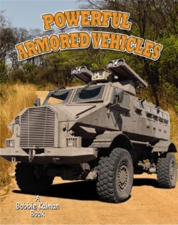 Powerful Armoured Vehicles