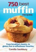 750 Best Muffin Recipes