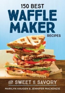 150 Best Waffle Recipes