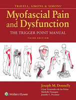 Travell, Simons & Simons' Myofascial Pain and Dysfunction