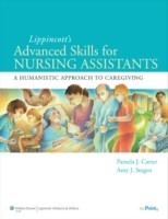 Lippincott Advanced Skills for Nursing Assistants