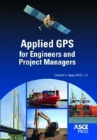 Applied GPS for Engineers and Project Managers