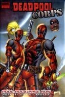 Deadpool Corps Vol. 1: Poolocalypse Now