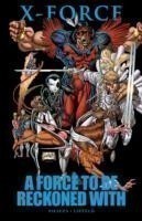 X-force: A Force To Be Reckoned With