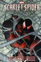 Scarlet Spider - Vol. 1: Life After Death