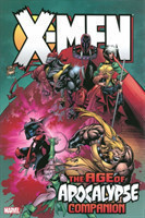 X-men: Age Of Apocalypse Omnibus Companion