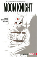 Moon Knight Vol. 1: Lunatic