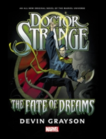 Doctor Strange: The Fate of Dreams Prose Novel