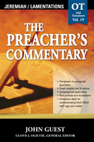 Preacher's Commentary - Vol. 19: Jeremiah and   Lamentations