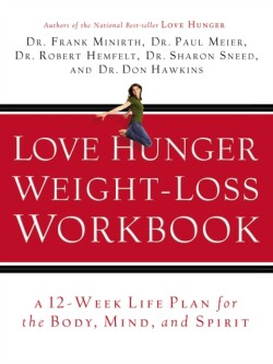 Love Hunger Weight-Loss Workbook