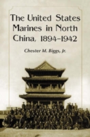 United States Marines in North China, 1894-1942