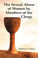 Sexual Abuse of Women by Members of the Clergy