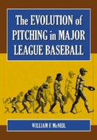 Evolution of Pitching in Major League Baseball