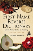 First Name Reverse Dictionary Given Names Listed by Meaning