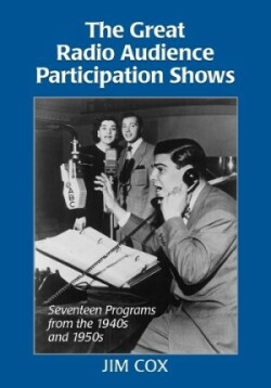 Great Radio Audience Participation Shows