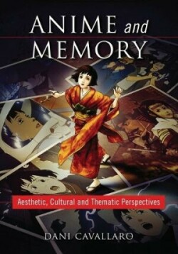 Anime and Memory