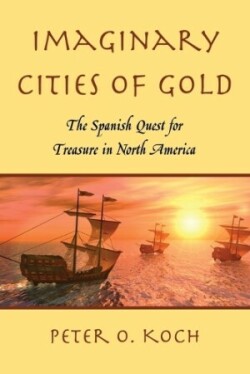 Imaginary Cities of Gold