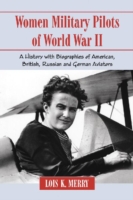 Women Military Pilots of World War II