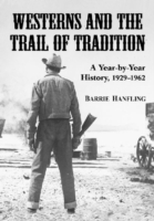 Westerns and the Trail of Tradition