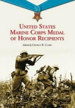 United States Marine Corps Medal of Honor Recipients