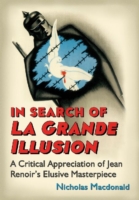 In Search of La Grande Illusion
