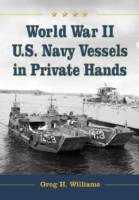 World War II U.S. Navy Vessels in Private Hands