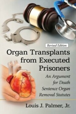 Organ Transplants from Executed Prisoners